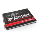 Real Avid Top AR15 Mods Book - Real-Avid