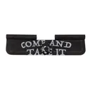 Mission First Tactical AR-15 Ejection Port Cover Come and Take It - Mission First Tactical