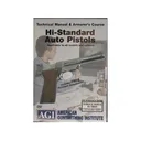 American Gunsmithing Institute (AGI) Technical Manual & Armorer's Course Video "High Standard Auto Pistols" DVD - American Gunsmithing Institute (Agi)