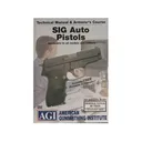 American Gunsmithing Institute (AGI) Technical Manual & Armorer's Course Video "Sig Sauer Auto Pistols " DVD - American Gunsmithing Institute (Agi)