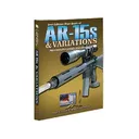 Blue Book of AR-15's & Variations 2nd Edition by Zachary R. Fjestad and Lisa Beuning - Blue Book Publications