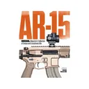 AR-15: RECOIL Magazine's Collection of Unique and Exceptional ARs - Gun Digest