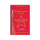 The SKS Carbine (CKC45g), 5th Edition by Steve Kehaya and Joe Poyer - North Cape Publications
