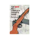 The New M14 Complete Owner's Guide by Walt Kuleck - Scott Duff Publications