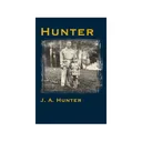 Hunter by J. A. Hunter - Safari Press