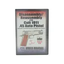 American Gunsmithing Institute (AGI) Disassembly and Reassembly Course Video "Colt 1911 .45 Auto Pistols" DVD - American Gunsmithing Institute (Agi)