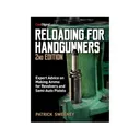 Reloading for Handgunners, 2nd Edition by Patrick Sweeney - Gun Digest