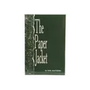 The Paper Jacket by Paul A. Matthews - Wolfe Publishing