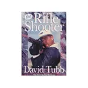 The Rifle Shooter by David Tubb - Tubb