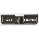 Battle Arms Caliber Engraved AR-15 Ejection Port Cover 224 Valkyrie Aluminum Black - Battle Arms