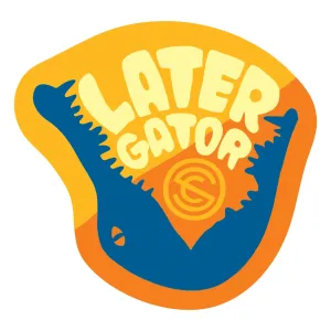 Later Gator Sticker