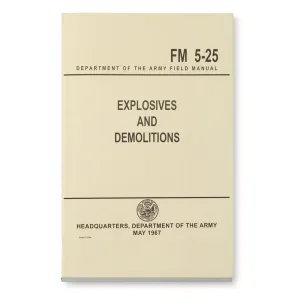 U.S. Military Surplus Technical Manual on Explosives and Demolitions New