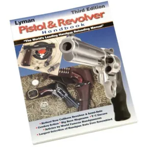 Lyman Pistol & Revolver Handbook - 3rd Edition