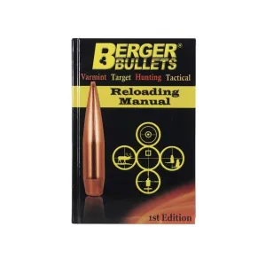 Berger Bullets Reloading Manual - 1st Edition