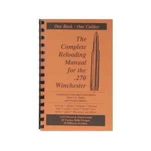 Loadbooks USA 270 Winchester Reloading Manual