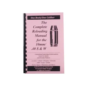 Loadbooks USA 40 S&W and 10mm Auto Reloading Manual