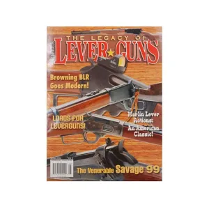 The Legacy of Lever Guns Volume 2 Special Edition Magazine by Rifle Magazine