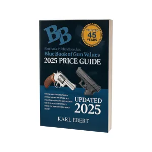 Blue Book of Gun Values: 2025 Edition Book Edited by Karl Ebert