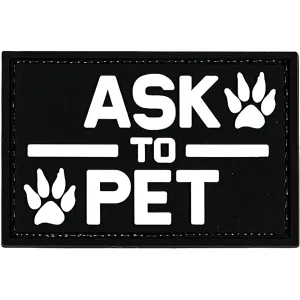 Merica Life ASK TO PET PVC Morale Patch Black and White