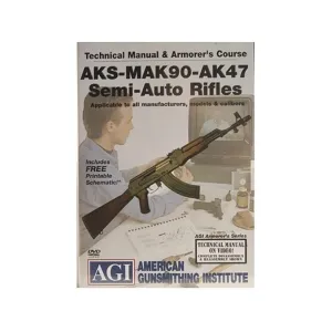 American Gunsmithing Institute (AGI) Technical Manual & Armorer's Course Video "AKS-MAK-90-AK-47 Semi-Auto Rifles" DVD