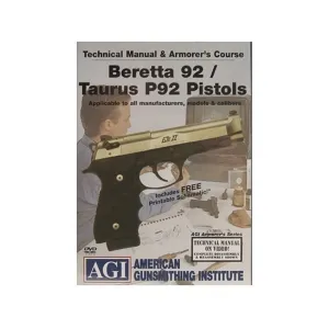 American Gunsmithing Institute (AGI) Technical Manual & Armorer's Course Video "Beretta 92/Taurus P92 Pistols" DVD