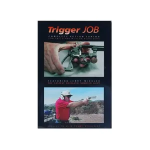 Gun Video "Trigger Job: Complete Action Tuning for S&W Revolvers with Jerry Miculek" DVD
