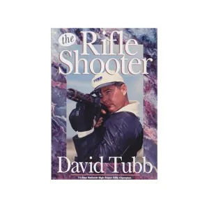 The Rifle Shooter by David Tubb