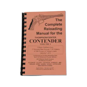 Loadbooks USA Thompson Center Contender Volume 1 Reloading Manual Calibers 17 Bumble Bee to 7mm TCU